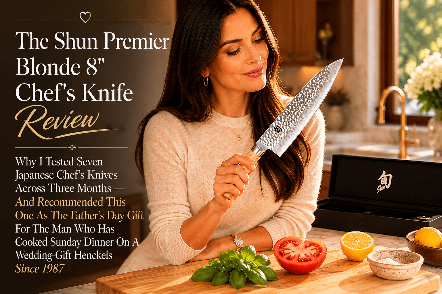 Luxe Lexi's full editorial review of the Shun Premier Blonde 8 inch handcrafted Japanese chef's knife after three months of comparative testing against six alternative Japanese chef's knives at the family kitchen in Greenwich for SparkTrove Trends.